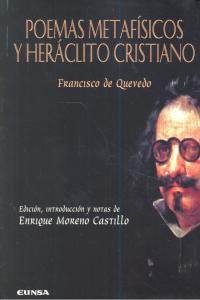POEMAS METAFÍSICOS Y HERÁCLITO CRISTIANO | 9788431328580 | QUEVEDO, FRANCISCO DE