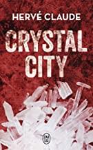 CHRYSTAL CITY | 9782290156070 | CLAUDE, HERVÉ