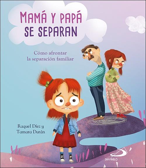 MAMA Y PAPA SE SEPARAN | 9788428557306 | DIEZ REAL, RAQUEL