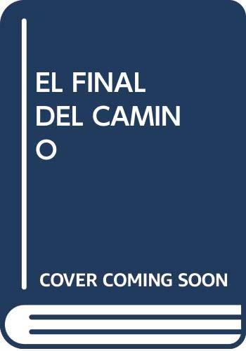 FINAL DEL CAMINO, EL | 9788472994645 | FERNÁNDEZ RAMOS, FELIPE