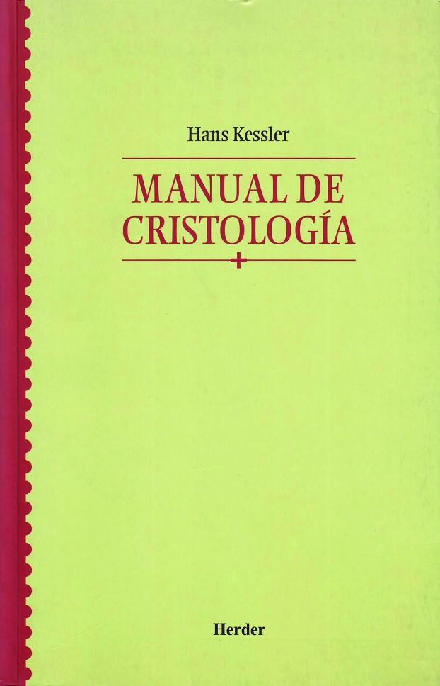 MANUAL DE CRISTOLOGÍA | 9788425423420 | KESSLER, HANS