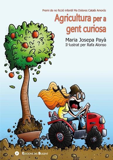 AGRICULTURA PER A GENT CURIOSA | 9788499042732 | PAYÀ, MARIA JOSEPA