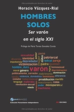 HOMBRES SOLOS | 9788490071564 | VAZQUEZ-RIAL, HORACIO