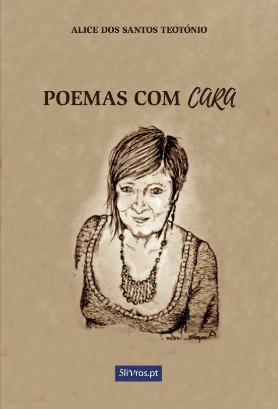 POEMAS COM CARA | 9789897822421 | DOS SANTOS TEOTÓNIO, ALICE