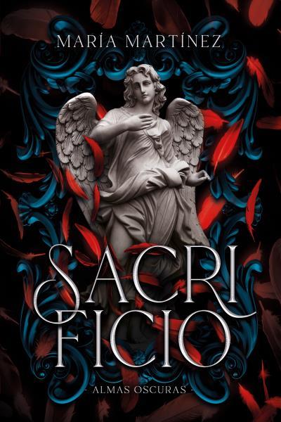 ALMAS OSCURAS 03. SACRIFICIO | 9788417421076 | MARTÍNEZ, MARÍA