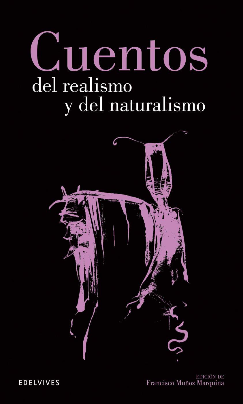 CUENTOS DEL REALISMO Y DEL NATURALISMO | 9788426352620 | VARIOS AUTORES