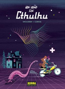 AÑO SIN CTHULHU, UN | 9788467951141 | SMOLDEREN / CLERISSE