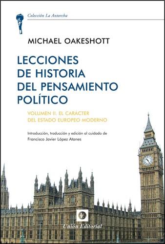 LECTURAS DE HISTORIA DEL PENSAMIENTO POLÍTICO | 9788472096073 | OAKESHOTT, MICHAEL