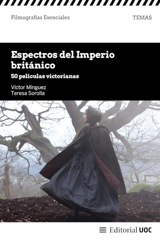 ESPECTROS DEL IMPERIO BRITANICO | 9788411661591 | MINGUEZ, VICTOR / SOROLLA, TERESA