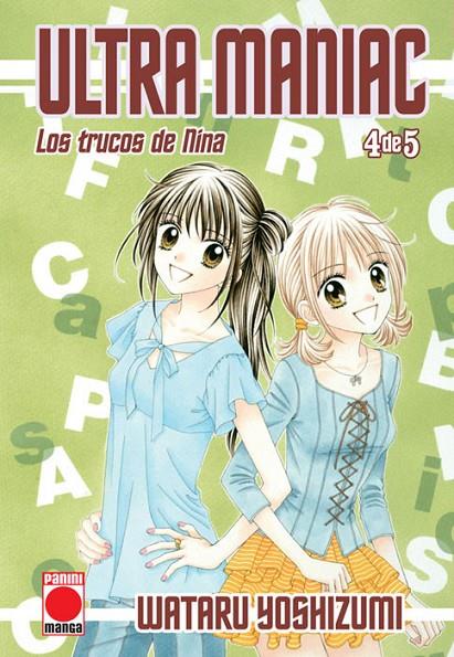 ULTRA MANIAC. LOS TRUCOS DE NINA 04 | 9788490949504 | YOSHIZUMI, WATARU