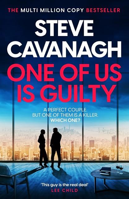 ONE OF US IS GUILTY | 9781035408313 | CAVANAGH, STEVE