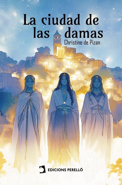 CIUDAD DE LAS DAMAS, LA | 9791370190538 | DE PIZAN, CHRISTINE