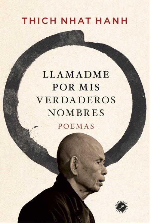 LLAMADME POR MIS VERDADEROS NOMBRES | 9788416145225 | HANH, THICH NHAT