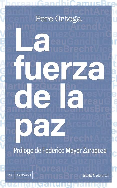 FUERZA DE LA PAZ, LA | 9788419778390 | ORTEGA, PERE