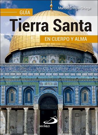TIERRA SANTA | 9788428555418 | CRESPO ORTEGA, MANUEL