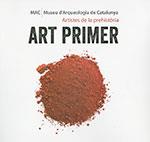 ART PRIMER. ARTISTES DE LA PREHISTÒRIA | 9788439399971