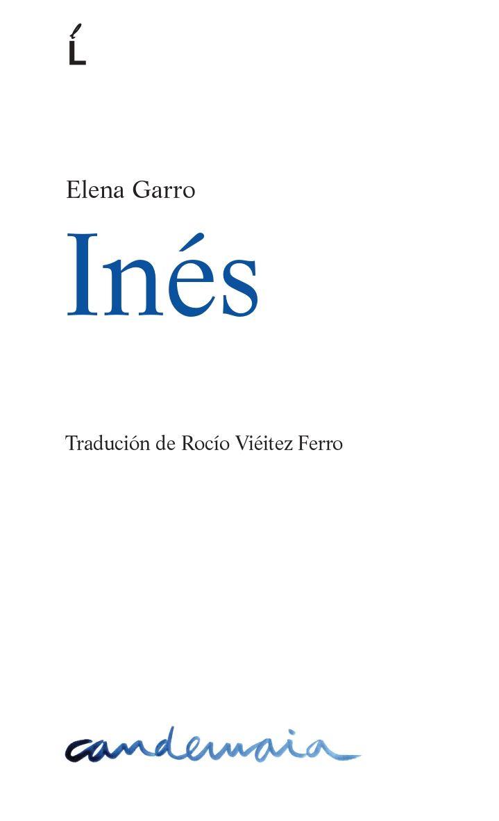INÉS | 9788484877578 | GARRO, ELENA