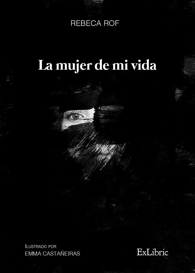MUJER DE MI VIDA, LA | 9788418730672 | ROF, REBECA