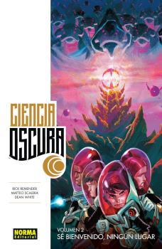 CIENCIA OSCURA 02 | 9788467919639 | REMENDER, RICK / SCALERA, MATTEO / WHITE, DEAN
