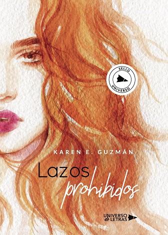 LAZOS PROHIBIDOS | 9788418385087 | GUZMÁN, KAREN E.