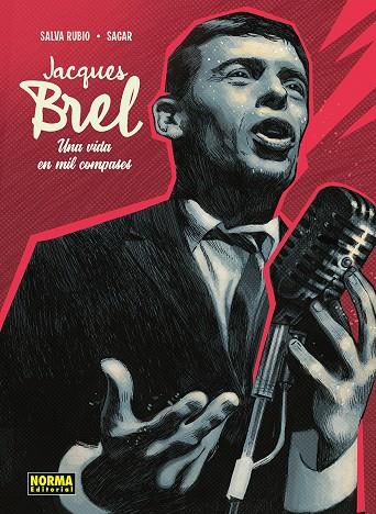 JACQUES BREL. UNA VIDA EN MIL COMPASES | 9788467985238 | RUBIO, SALVA