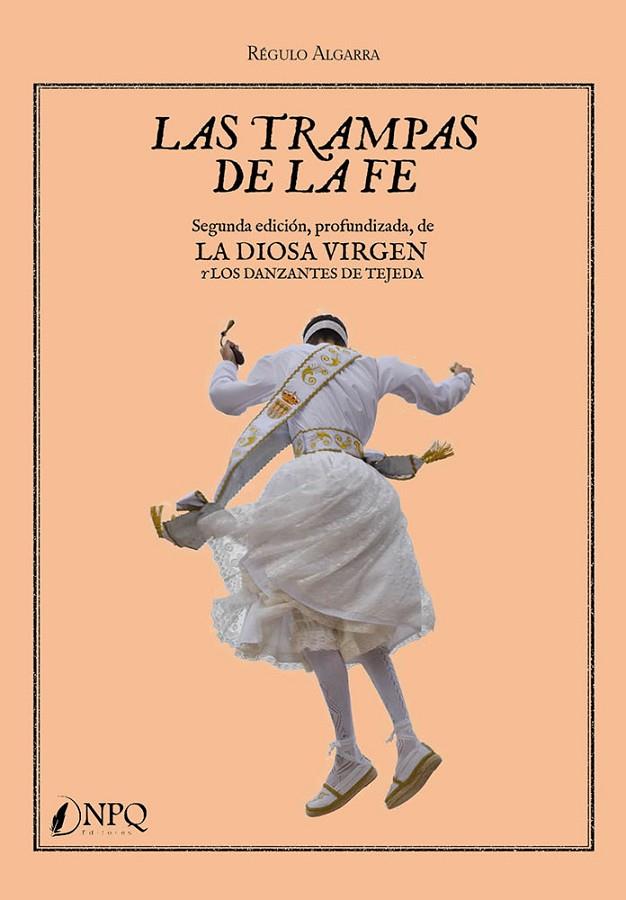 TRAMPAS DE LA FE, LAS | 9788419924339 | ALGARRA, REGULO