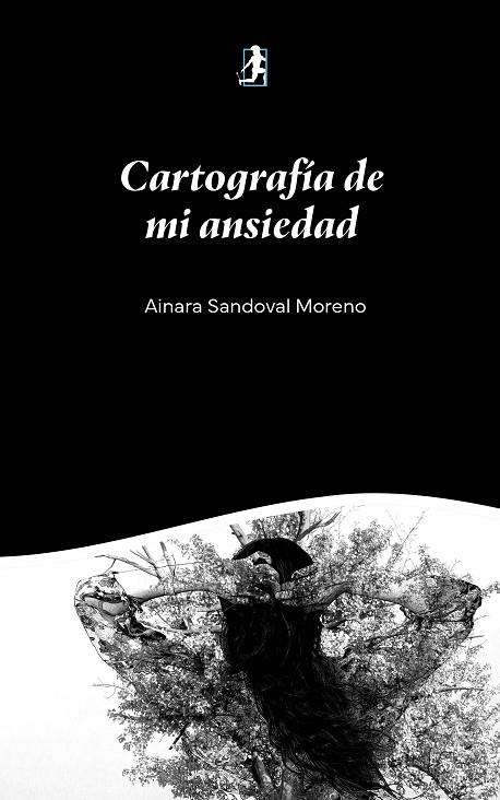 CARTOGRAFÍA DE MI ANSIEDAD | 9791388190032 | SANDOVAL MORENO, AINARA