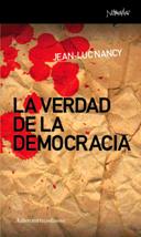 VERDAD DE LA DEMOCRACIA, LA | 9788461090266 | NANCY, JEAN-LUC