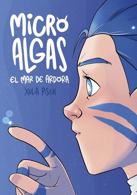MICROALGAS. EL MAR DE ARDORA | 9788497497442 | PISON, XULIA
