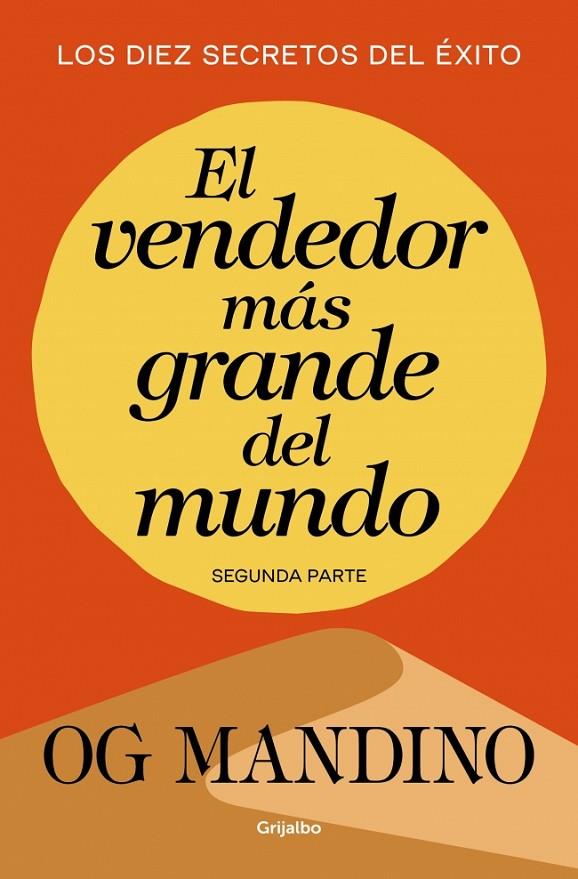 VENDEDOR MÁS GRANDE DEL MUNDO, EL. PARTE 2 | 9788439706304 | MANDINO, OG