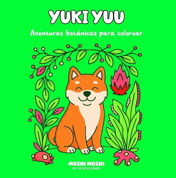 YUKI YUU - AVENTURAS BOTÁNICAS | 9789873204272