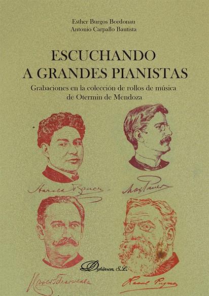ESCUCHANDO A GRANDES PIANISTAS | 9791370062286 | BURGOS BORDONAU, ESTHER / CARPALLO BAUTISTA, ANTONIO