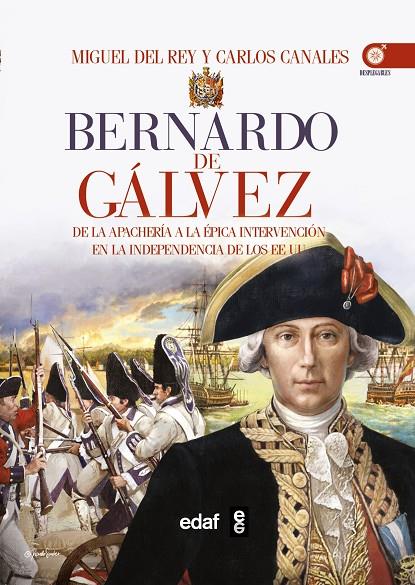 BERNARDO DE GÁLVEZ | 9788441435759 | QUINTERO SARAVIA, GONZALO M.