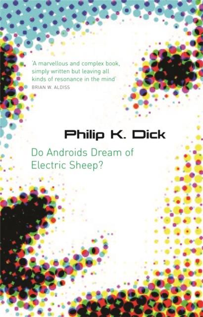DO ANDROIDS DREAM OF ELECTRIC SHEEP? | 9780575079939 | DICK, PHILIP K.