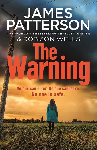 WARNING, THE | 9781787462298 | PATTERSON, JAMES / WELLS, ROBISON