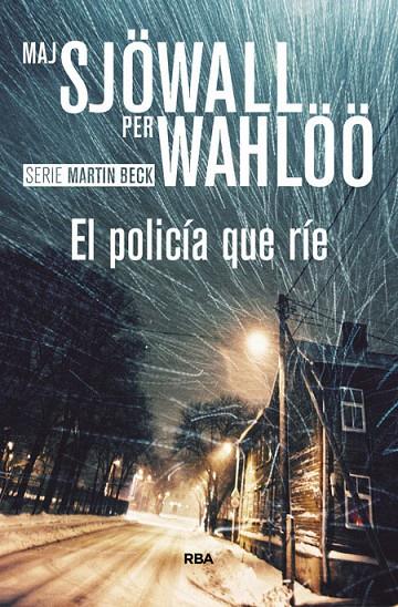 POLICÍA QUE RÍE, EL (MARTIN BECK 4) | 9788490566992 | SJOWALL, MAJ / WAHLOO, PER