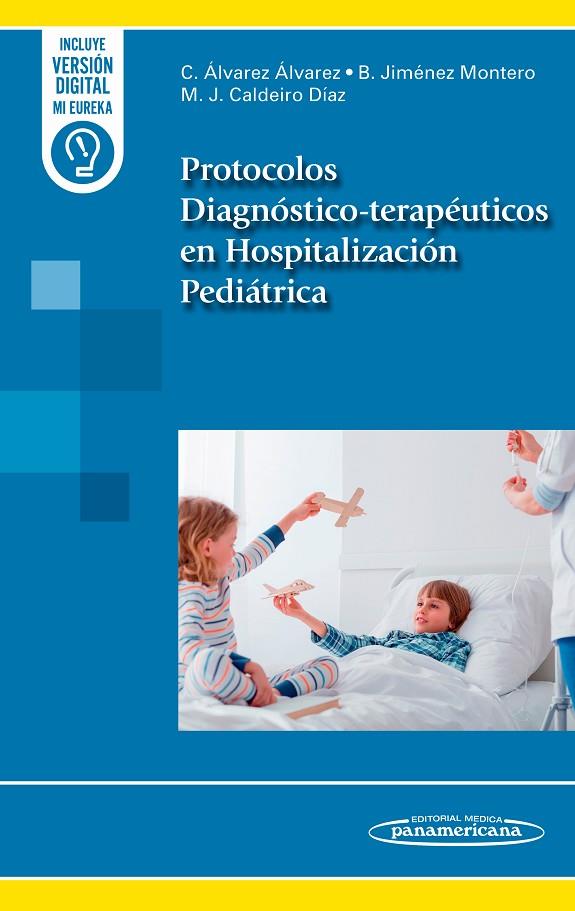 PROTOCOLOS DIAGNOSTICO-TERAPEUTICOS EN HOSPITALIZACION PEDIÁTRICA | 9788411061926 | ALVAREZ