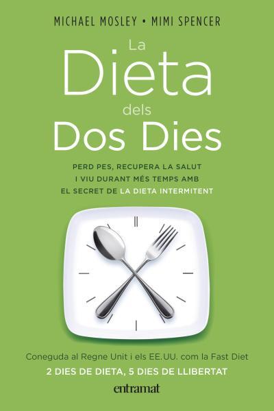 DIETA DELS DOS DIES, LA | 9788492920075 | MOSLEY, MICHAEL