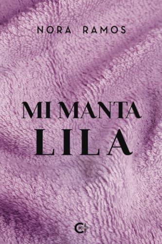 MI MANTA LILA | 9788419995483 | RAMOS, NORA