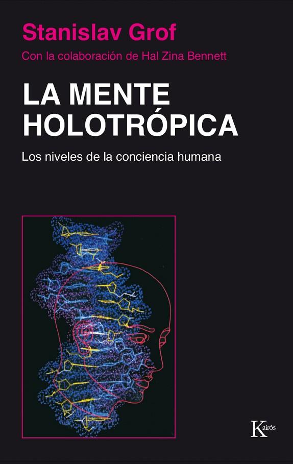 MENTE HOLOTRÓPICA, LA | 9788472452886 | GROF, STANISLAV