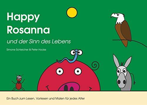 HAPPY ROSANNA UND DER SINN DES LEBENS | 9783750492875 | SCHLEICHER, SIMONE / HOCKE, PETER
