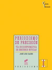 PERIODISMO DE PRECISIÓN | 9788477384892 | DADER, JOSÉ LUIS