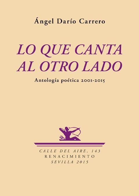 LO QUE CANTA AL OTRO LADO | 9788416246861 | DARÍO CARRERO, ÁNGEL