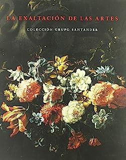 EXALTACION DE LAS ARTES (2004) | 9788489913523