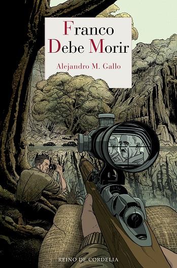 FRANCO DEBE MORIR | 9788418141096 | MARTINEZ GALLO, ALEJANDRO