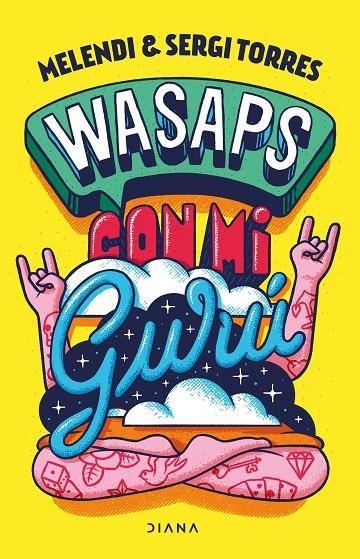 WHATSAPPS CON MI GURÚ | 9788418118760 | MELENDI / TORRES, SERGI