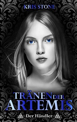 TRÄNEN DER ARTEMIS | 9783750404632 | STONE, KRIS / STEINER, CHRESTINA