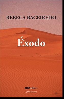 ÉXODO | 9788412206722 | BACEIREDO, REBECA