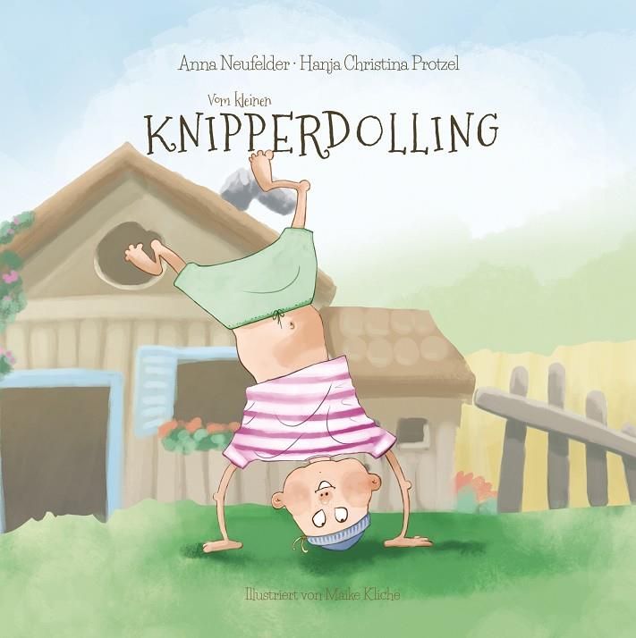 VOM KLEINEN KNIPPERDOLLING | 9783749486861 | PROTZEL, HANJA CHRISTINA / NEUFELDER, ANNA