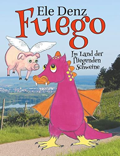 FUEGO | 9783750411715 | DENZ, ELE